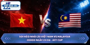 Soi Kèo Nhà Cái Việt Nam vs Malaysia Lúc 20H00 Ngày 19/08 - AFF Cup 2026 11 soi kèo nhà cái Việt Nam vs Malaysia